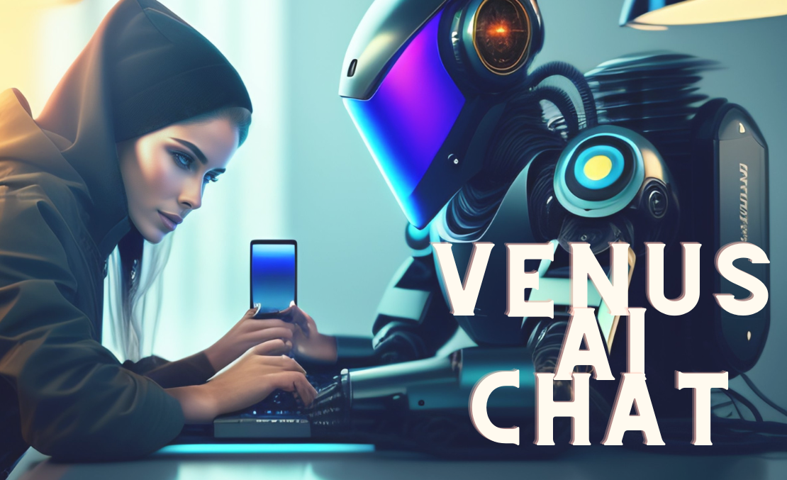 How To Use Venus AI Chat? Explore Its Characters
